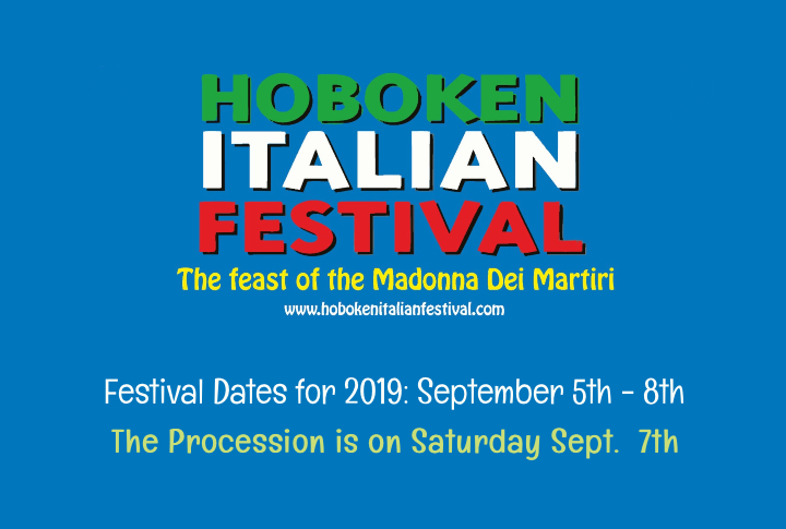 Hoboken Italian Festival the feast of the Madonna dei Martiri 2019