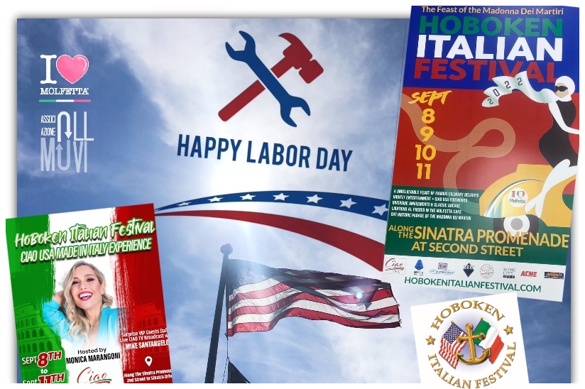 This is long week: the Labor Day and then it comes Hoboken Italian Festival