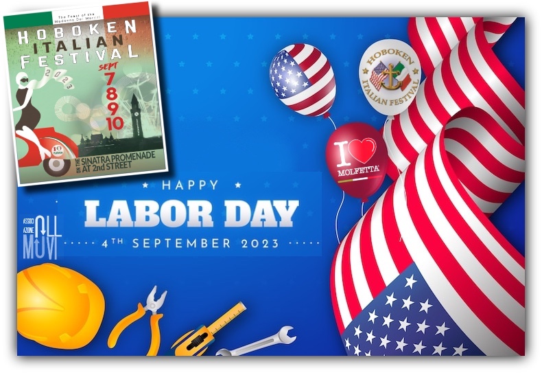 Happy Labor Day 2023 by Hoboken Italian Festival NJ