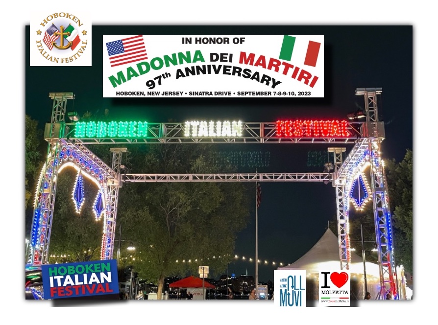 Hoboken Italian Festival MdM NJ USA 2023: is back!