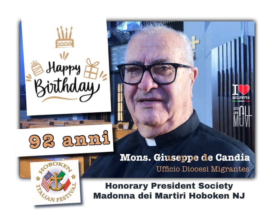 Happy Birthday Mons Giuseppe de Candia from Hoboken NJ