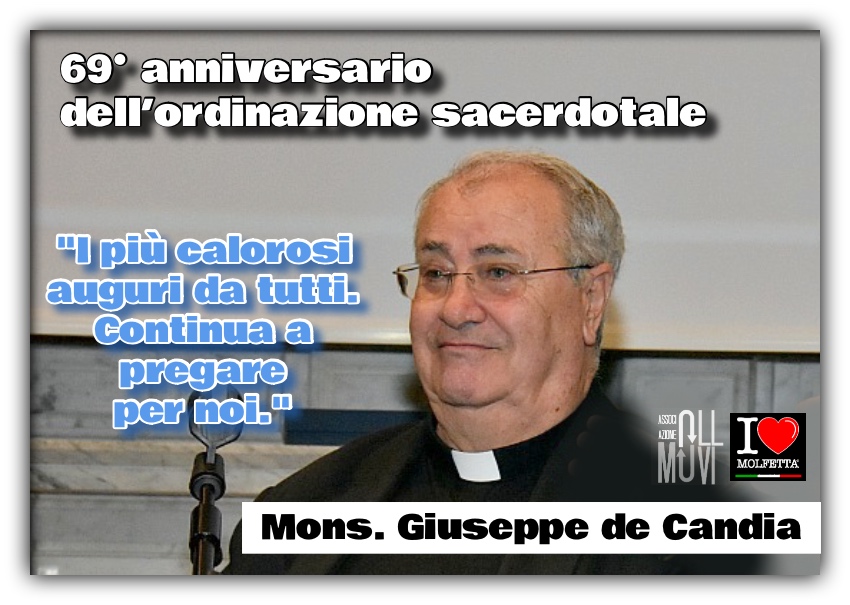 Celebrazione di una vita al servizio del Vangelo: 69 anni di sacerdozio di Mons. Giuseppe de Candia
