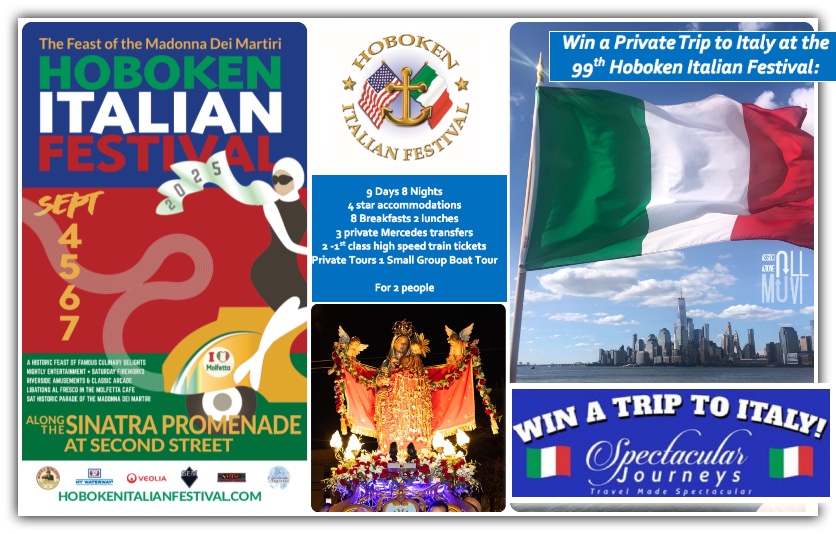 Countdown 99th Edition Hoboken Italian Festival 2025 win a trip to Italy