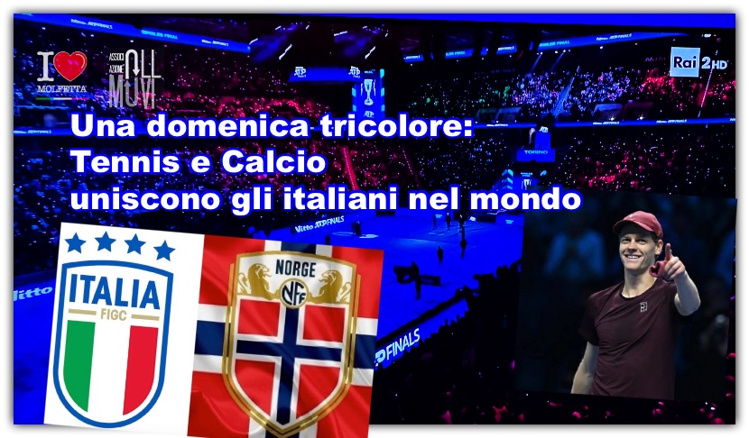 Una domenica tricolore: Tennis e Calcio uniscono gli italiani nel mondo