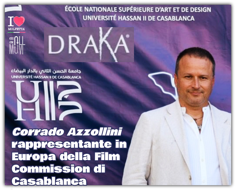 Corrado Azzollini rappresentante in Europa della Film Commission di Casablanca