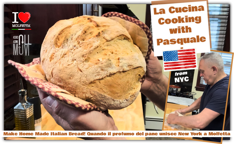 Make Home Made Italian Bread! Quando il profumo del pane unisce New York a Molfetta