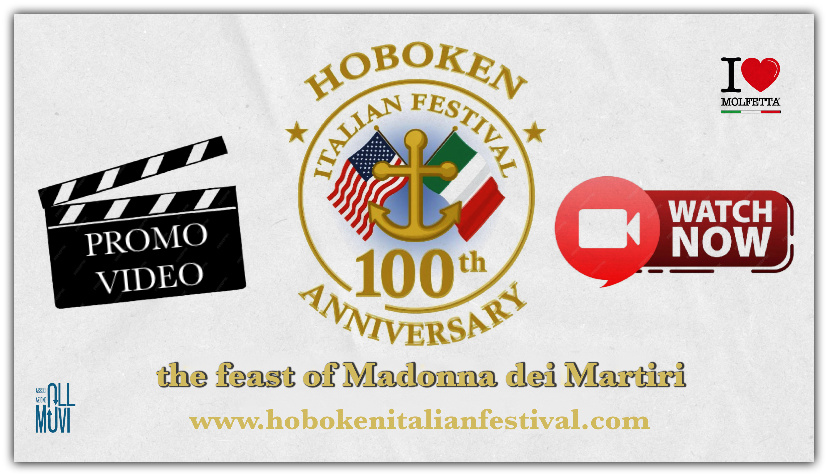 Un video promo per 100th Anniversary Hoboken Italian Festival 