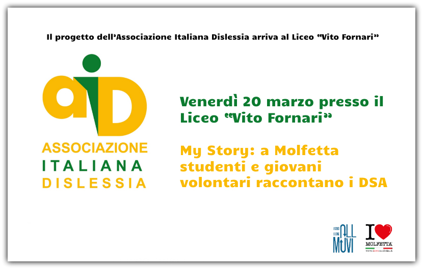 My Story: a Molfetta studenti e giovani volontari raccontano i DSA My Story: a Molfetta studenti e giovani volontari raccontano i DSA