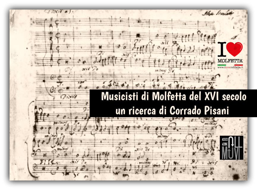 Musicisti di Molfetta del XVI secolo: una ricerca di Corrado Pisani