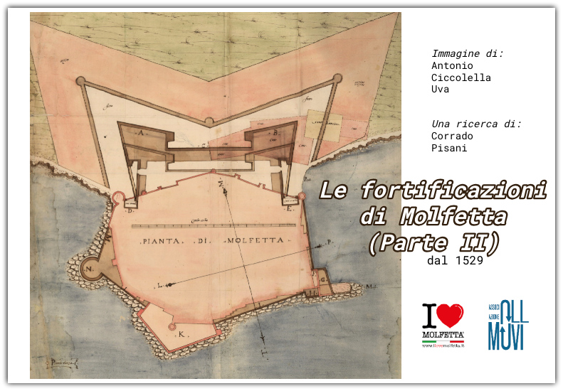 Le fortificazioni di Molfetta - Parte II - di Corrado Pisani