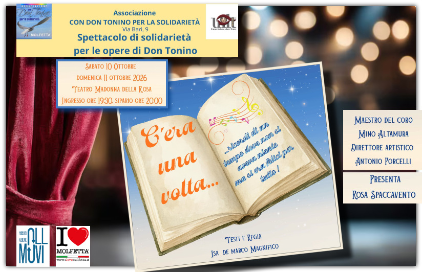Associazione Con don Tonino per la Solidarieta' presenta il nuovo spettacolo teatrale