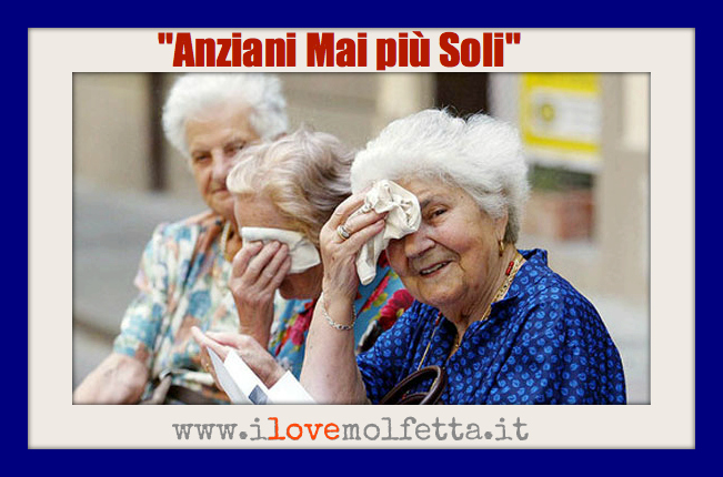 Anziani mai più soli