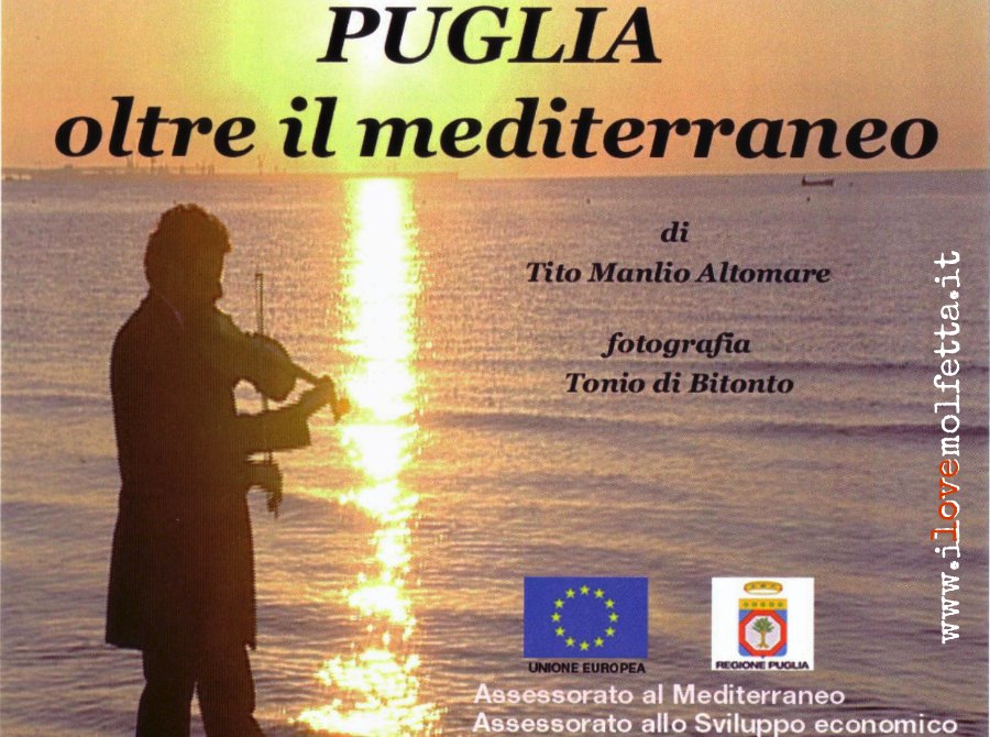 Puglia oltre il Mediterraneo