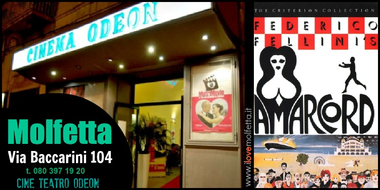 Amarcord al cinema Odeon Molfetta