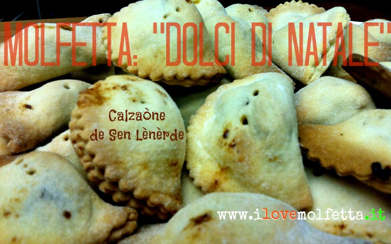 Dolci di Natale: Calzaòne de Sen Lènèrde