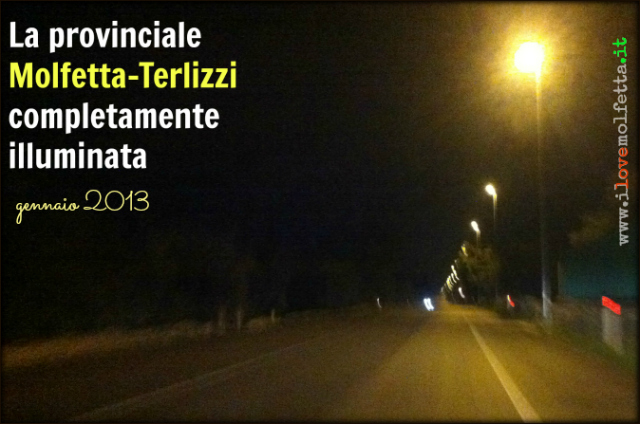 Provinciale Molfetta-Terlizzi: illuminata