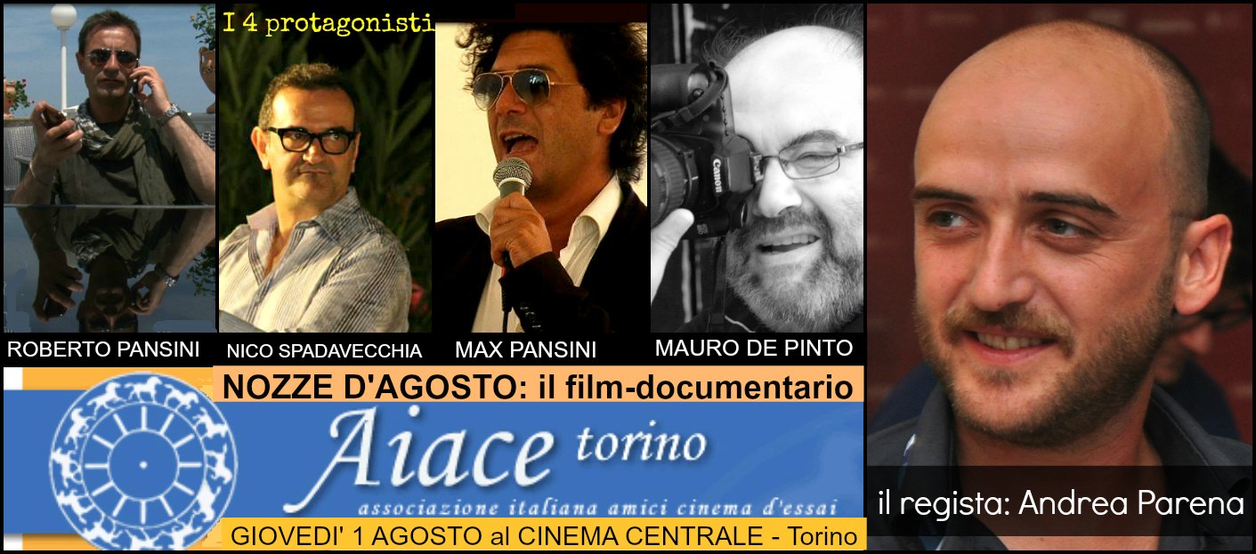 Estate di grande cinema: Nozze d'Agosto 