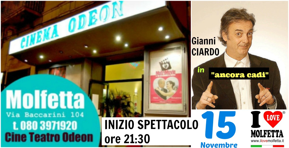 Gianni Ciardo all'Odeon di Molfetta