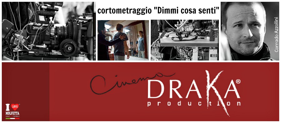 Draka Production: Dimmi cosa senti