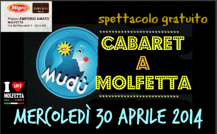 Cabaret con gli artisti del Mudù 