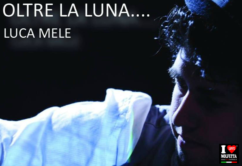 Luca Mele: Oltre la Luna