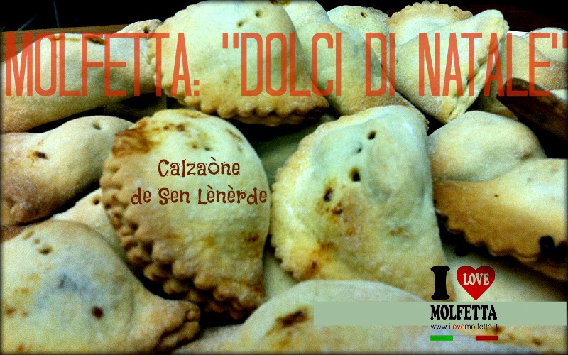 Dolci molfettesi: Calzaòne de Sen Lènèrde