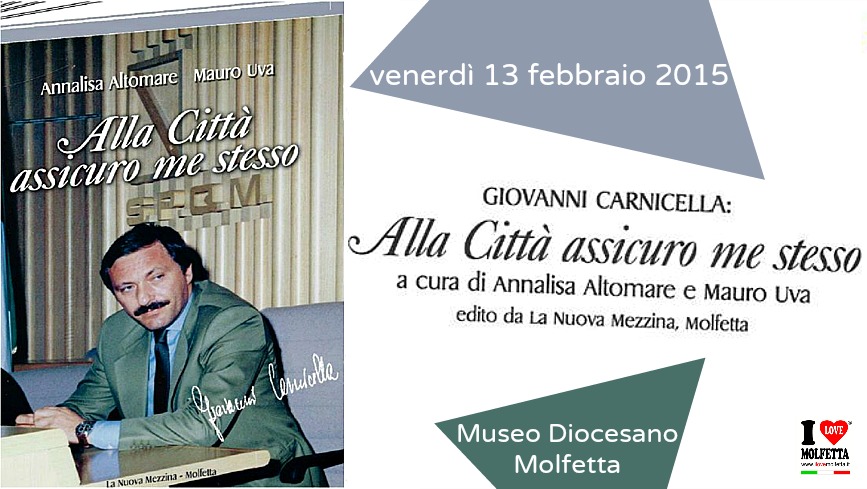 Gianni Carnicella: alla città assicuro me stesso