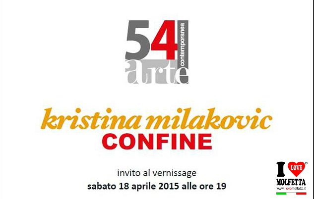 Kristina Milakovic la mostra personale: Confine 