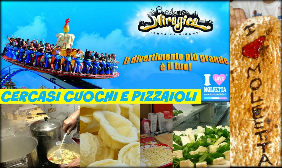 Cercasi cuochi e pizzaioli a Miragica Molfetta