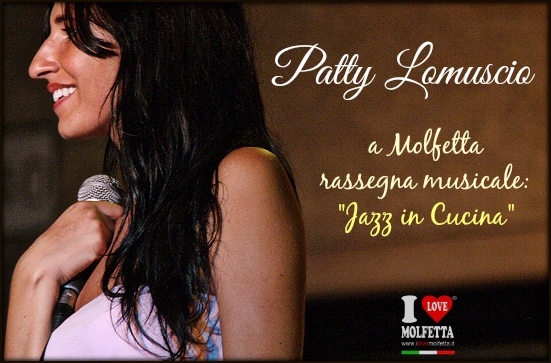 Napoli in Jazz con Patty Lomuscio a Molfetta