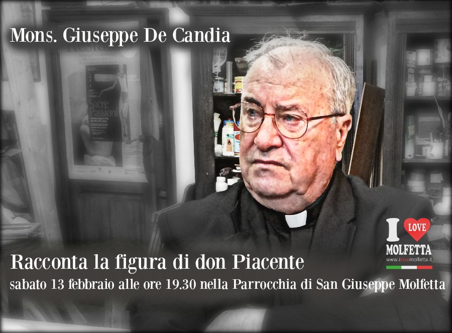 Mons. Giuseppe de Candia racconta Don Piacente