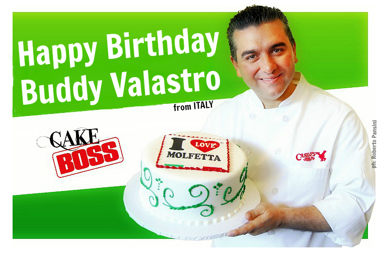 Happy B-Day Buddy Valastro