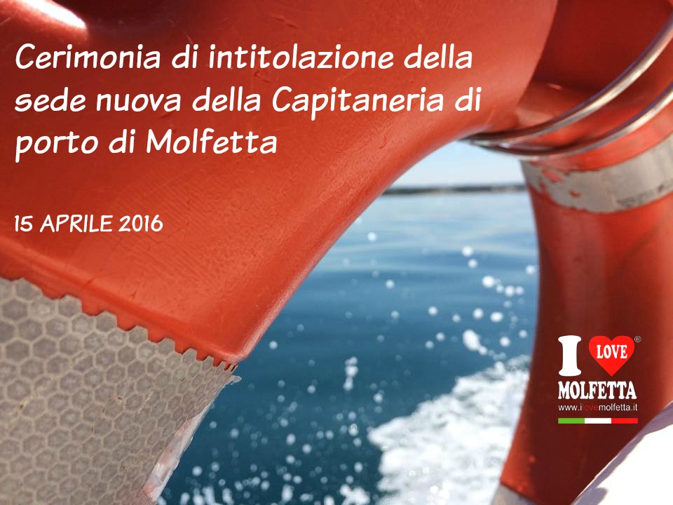 Intitolazione della nuova capitaneria di porto a Molfetta