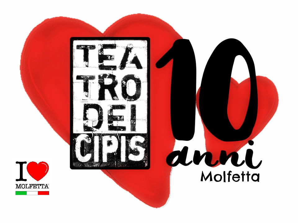 Decimo anniversario Teatro dei Cipis 
