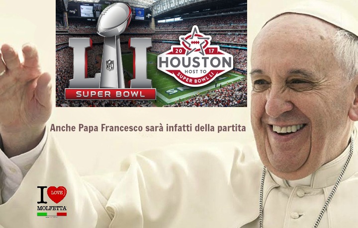 Papa Francesco al Super Bowl 2017 
