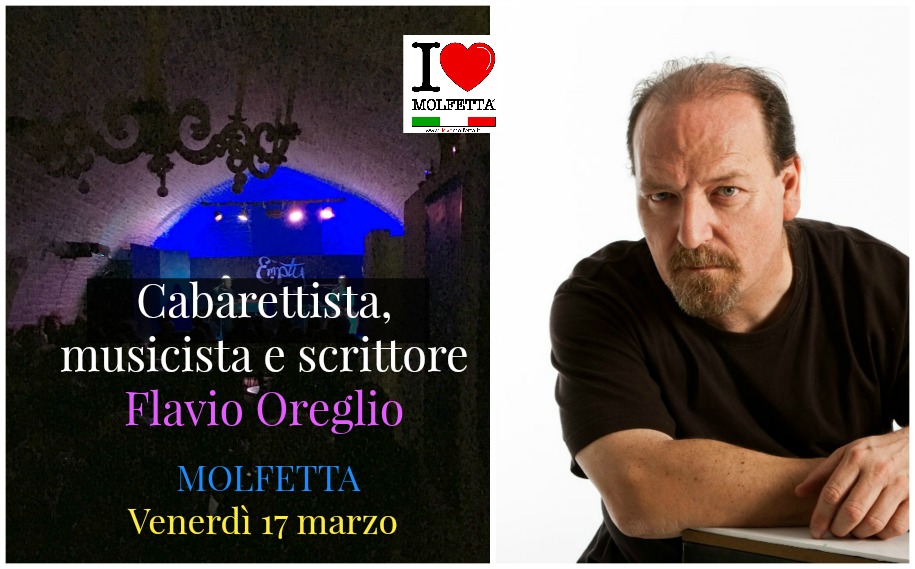 Flavio Oreglio da Zelig a Molfetta