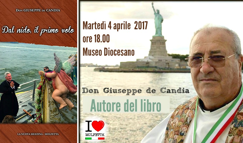 Dal nido, il primo volo. L ultimo libro di Don Giuseppe de Candia