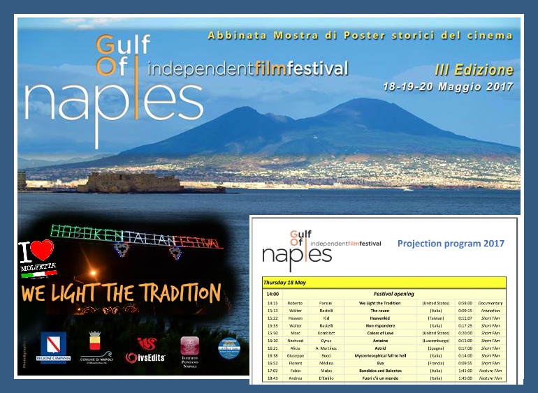 Molfetta open: The Gulf Of Naples Indipendent Film Festival with We Light the Tradition