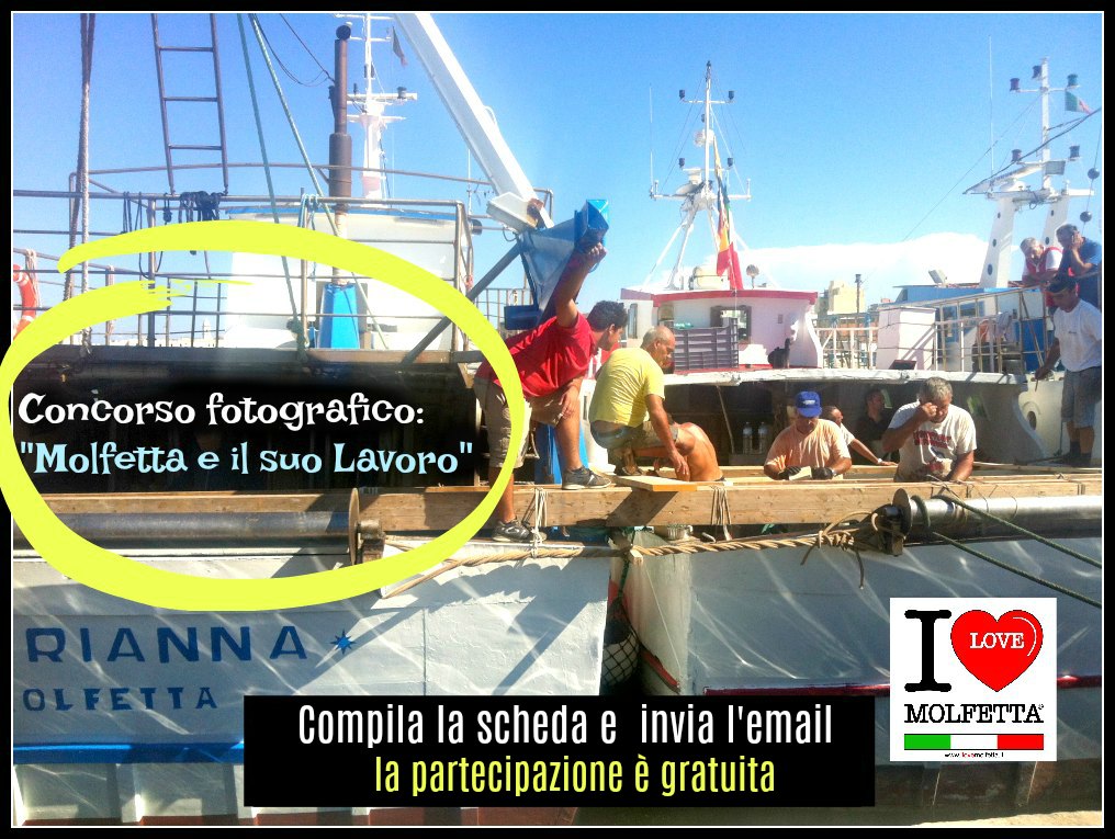 Concorso fotografico: Molfetta e il suo Lavoro