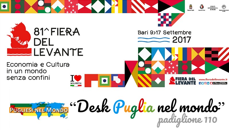Pugliesi nel Mondo: fiera del levante 2017 
