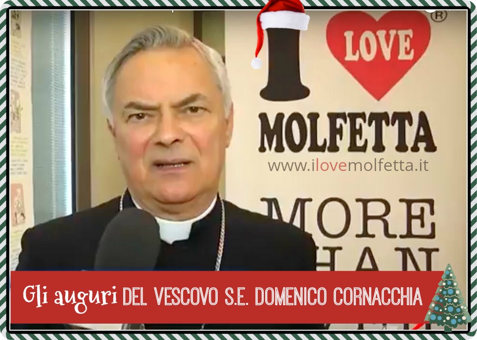 Gli auguri del Vescovo Domenico Cornacchia