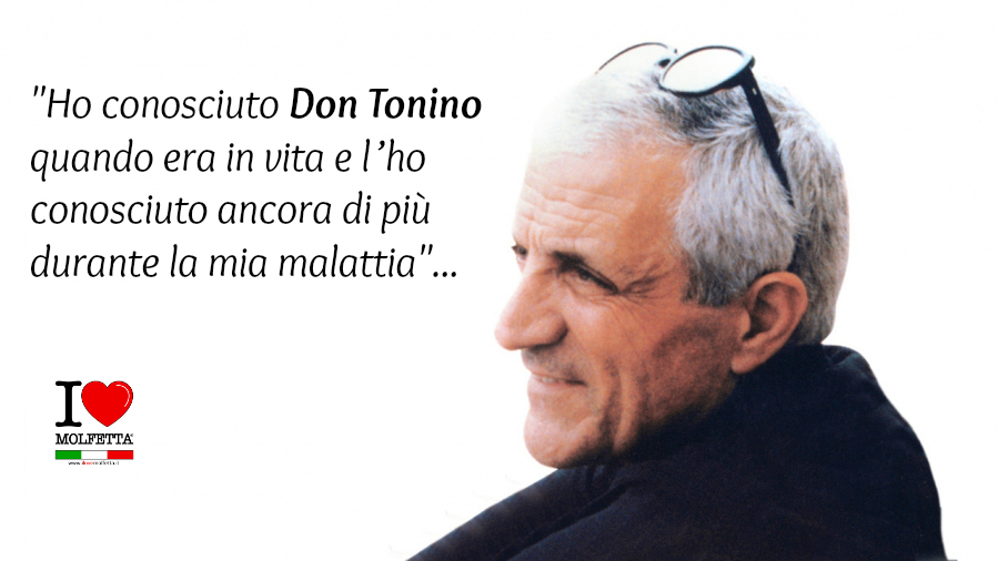 Ho conosciuto don Tonino....