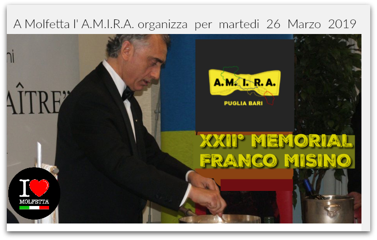 Associazione Maitres Italiani Ristoranti ed Alberghi: XXII memoria Franco Misino