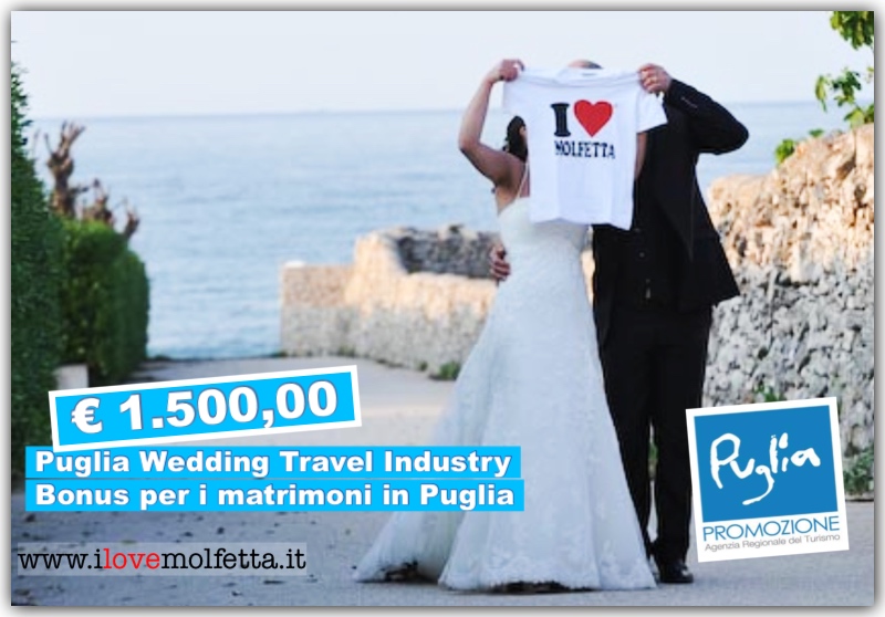 Puglia Wedding Travel Industry: Bonus per i matrimoni in Puglia da 1500 euro