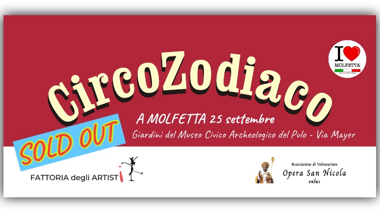 CircoZodiaco a Molfetta: Sold Out