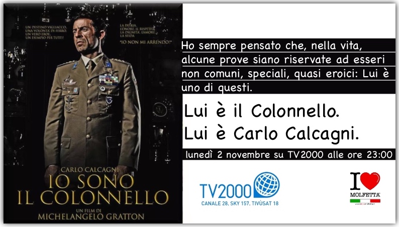 In TV: Io sono il Colonnello, la vita di Carlo Calcagni