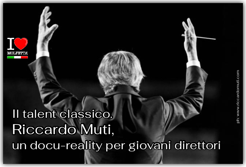 Il talent classico. Muti, un docu-reality per giovani direttori