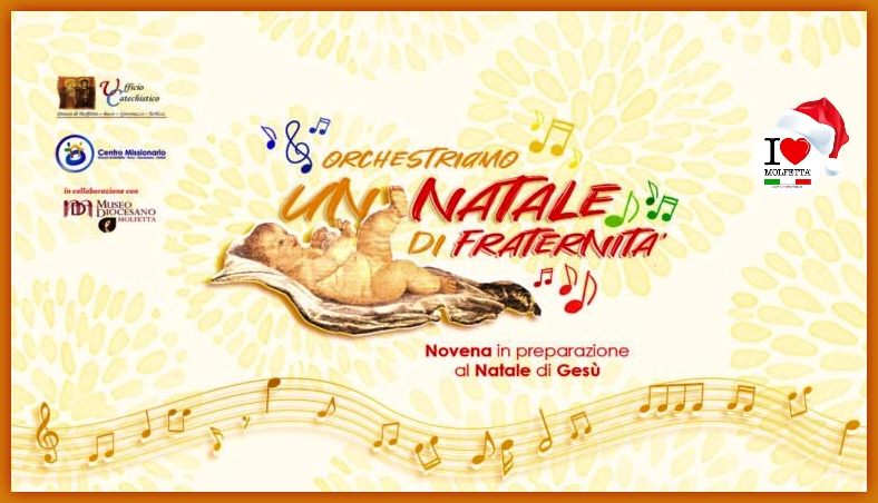 Orchestriamo un Natale di fraternita'