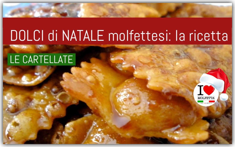 Dolci di Natale molfettesi: le Cartellate