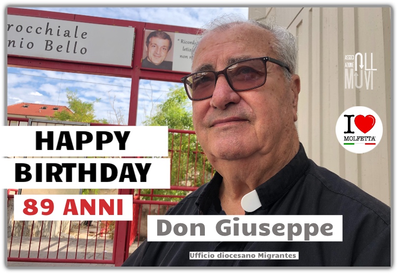 Happy Birthday Don Giuseppe 89 anni